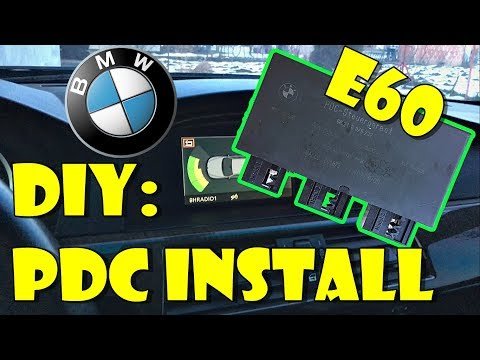 PDC Module Install – Parking Sensor Replacement BMW E60